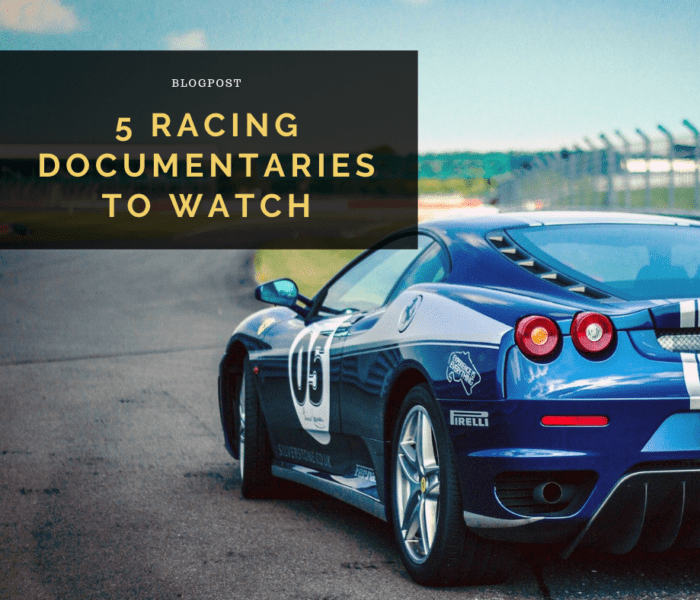 5 racing documentaries to watch