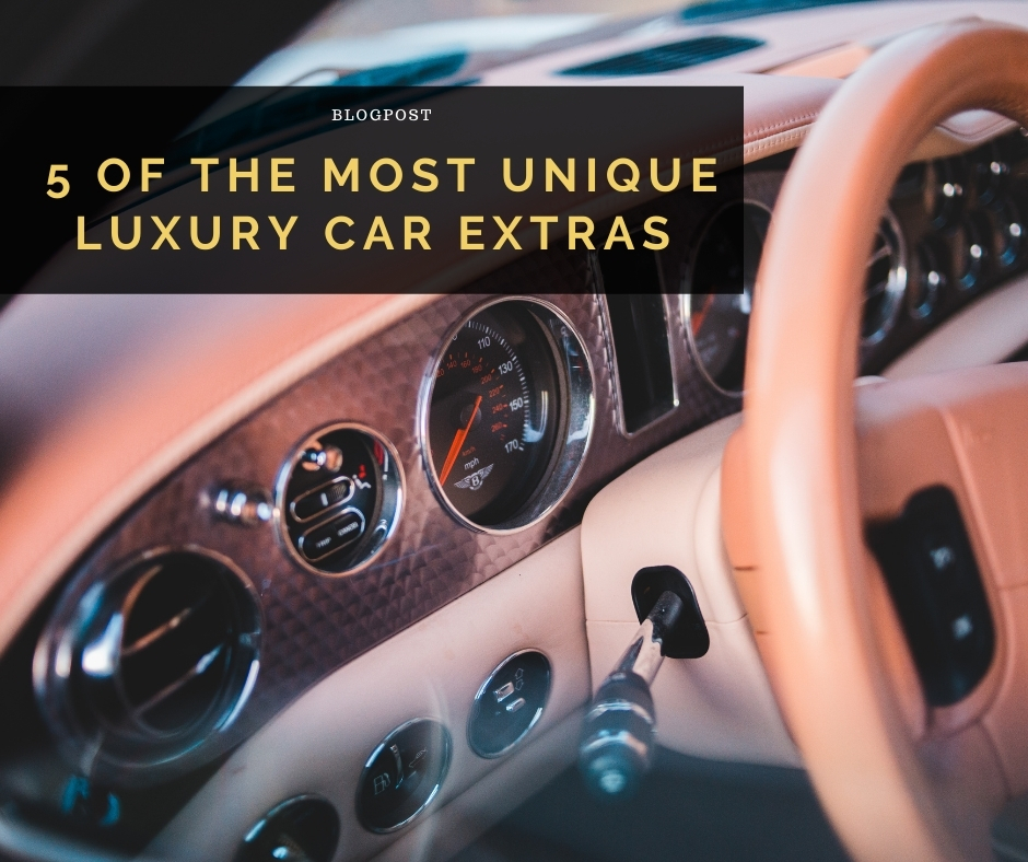 Dashboard of a luxury car with the blog post title "5 of The Most Unique Luxury Car Extras" overlaid